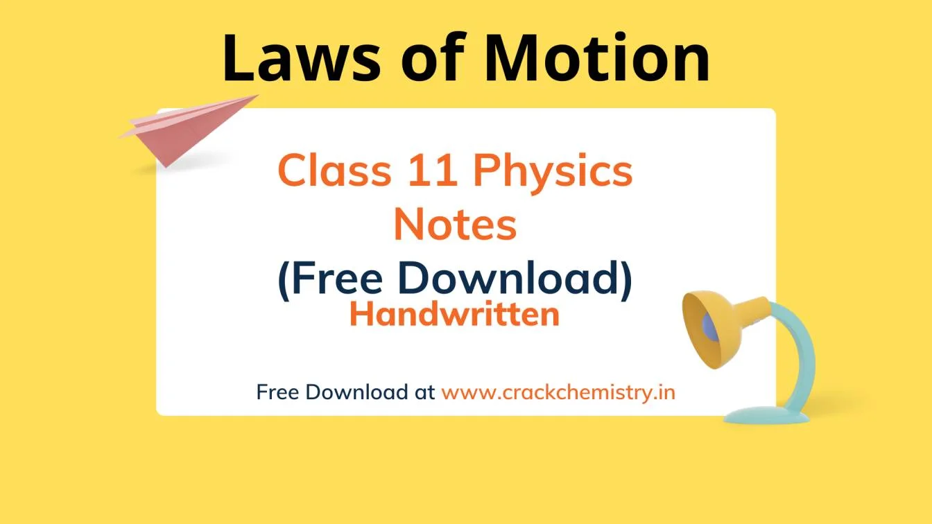 Laws of Motion Class 11 Notes PDF,laws of motion class 11 formulas pdf